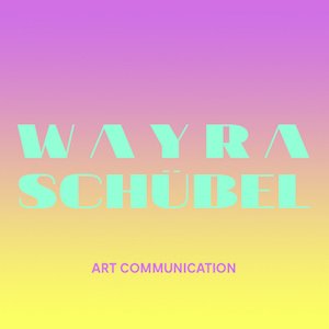 WAYRA SCHUEBEL