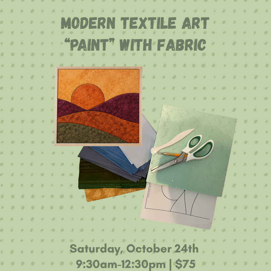 Modern Textile Art - "Painting" With Fabric with Leslie Ann Studios