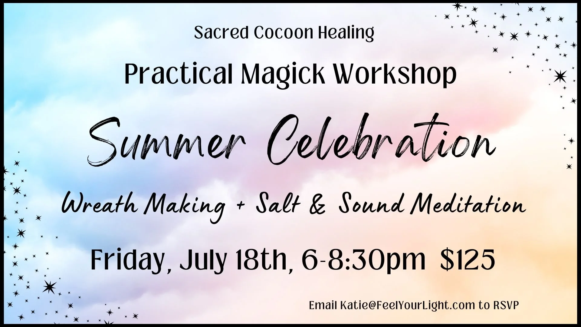 Practical Magick:Summer Celebration