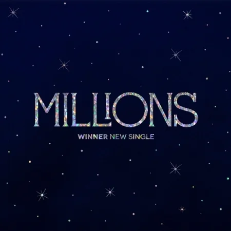 WINNER – NEW SINGLE [MILLIONS]