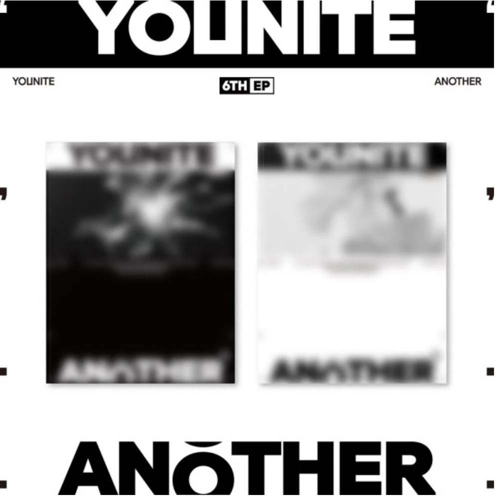 YOUNITE - 6TH EP [ANOTHER] (Bloom and Flare version)