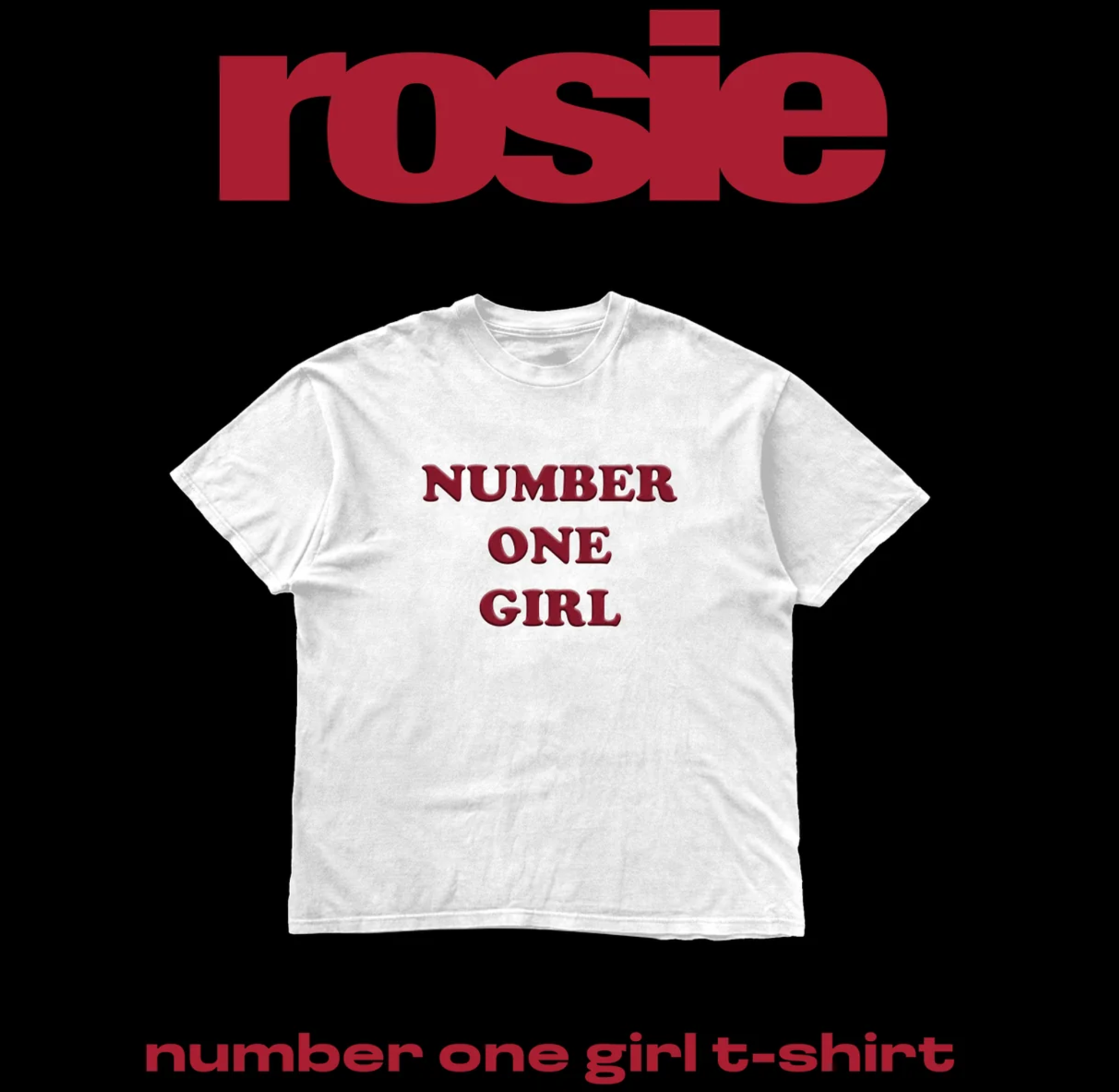 Official preorder ROSÉ number one girl t-shirt — Dumber Studios
