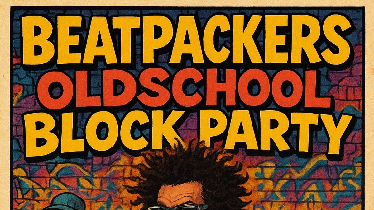 BEATPACKERS OLDSCHOOL BLOCKPARTY