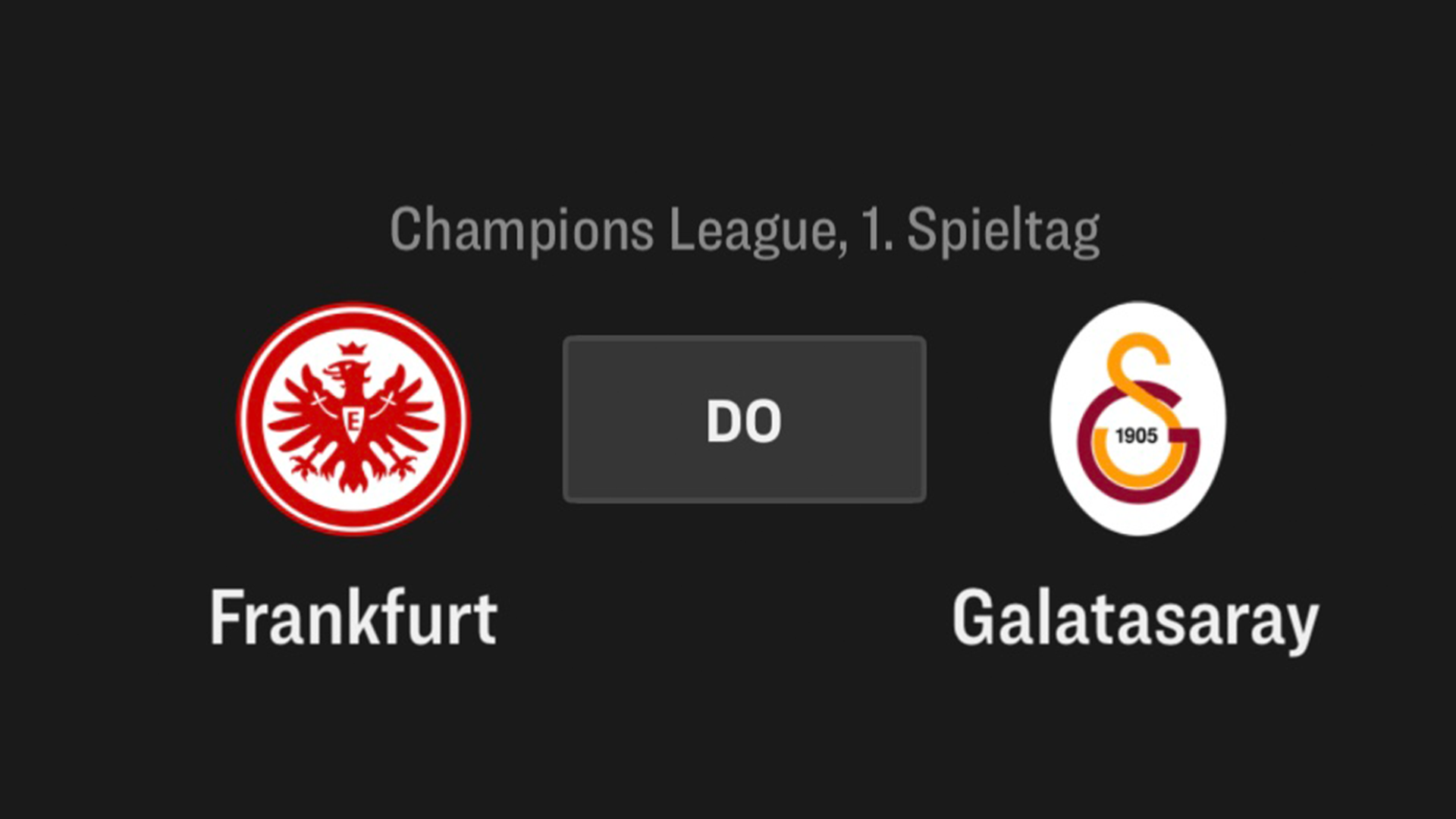 Champions League // FRANKFURT - Galatasaray