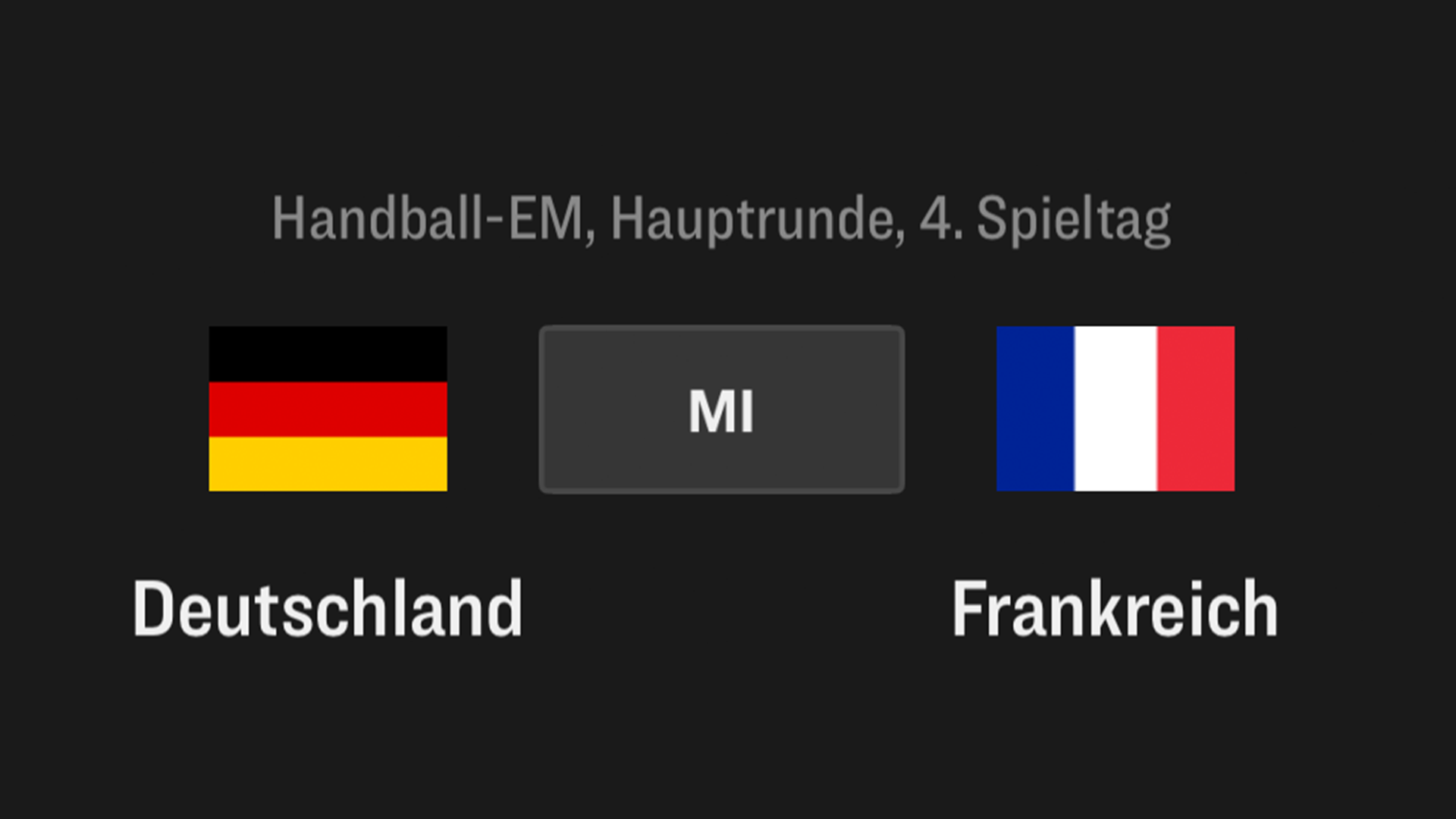 HANDBALL EM, DEUTSCHLAND - Frankreich