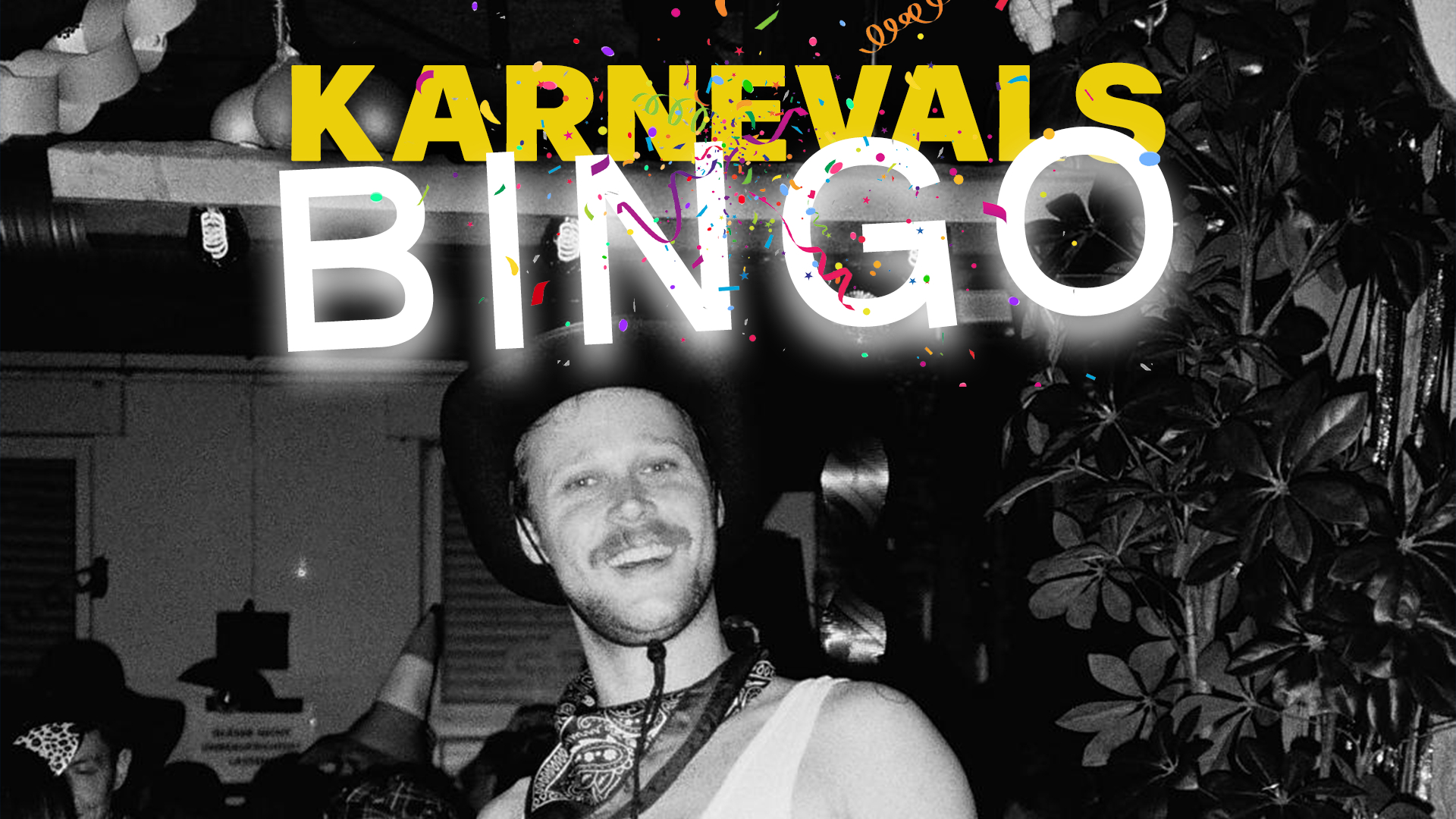 Karnevals-BINGO + Aftershow Party