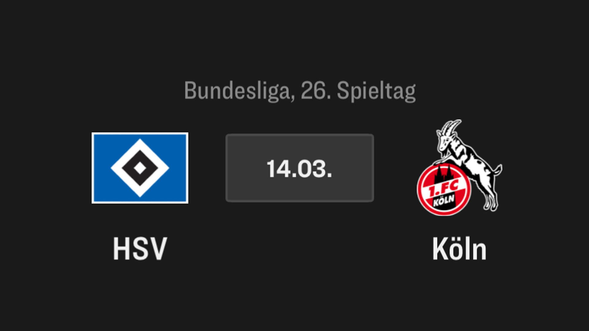 HSV - 1. FC Köln