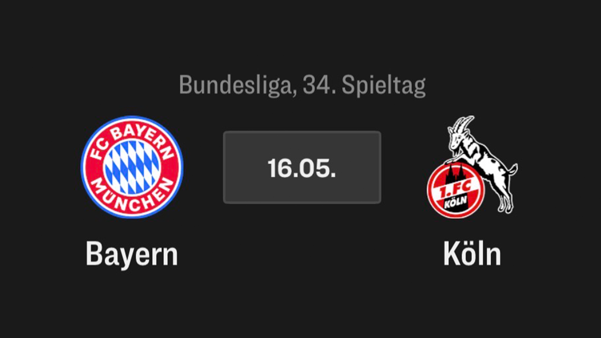 Bayern - 1. FC Köln