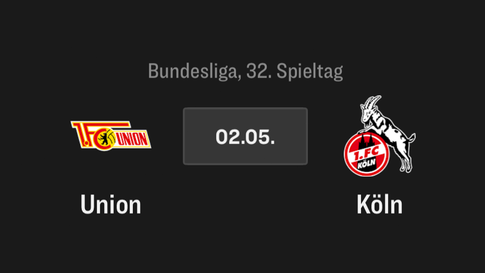 Union - 1. FC Köln
