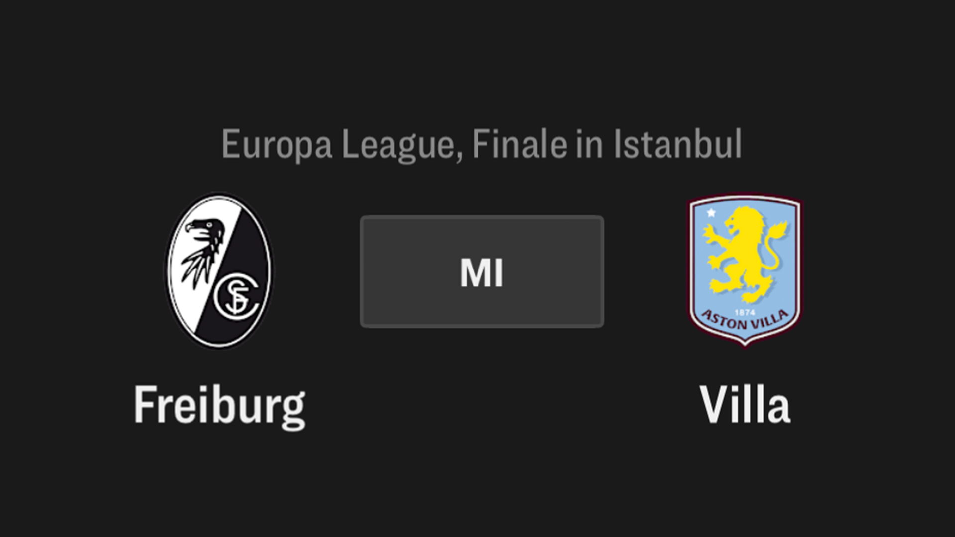 Freiburg - Villa, Europa League Finale