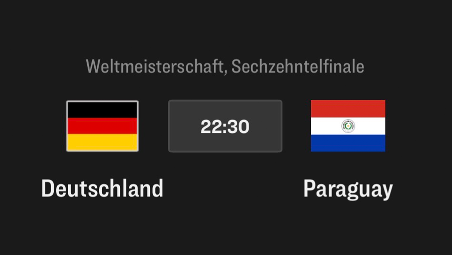 Deutschland - Paraguay, Sechzehntelfinale