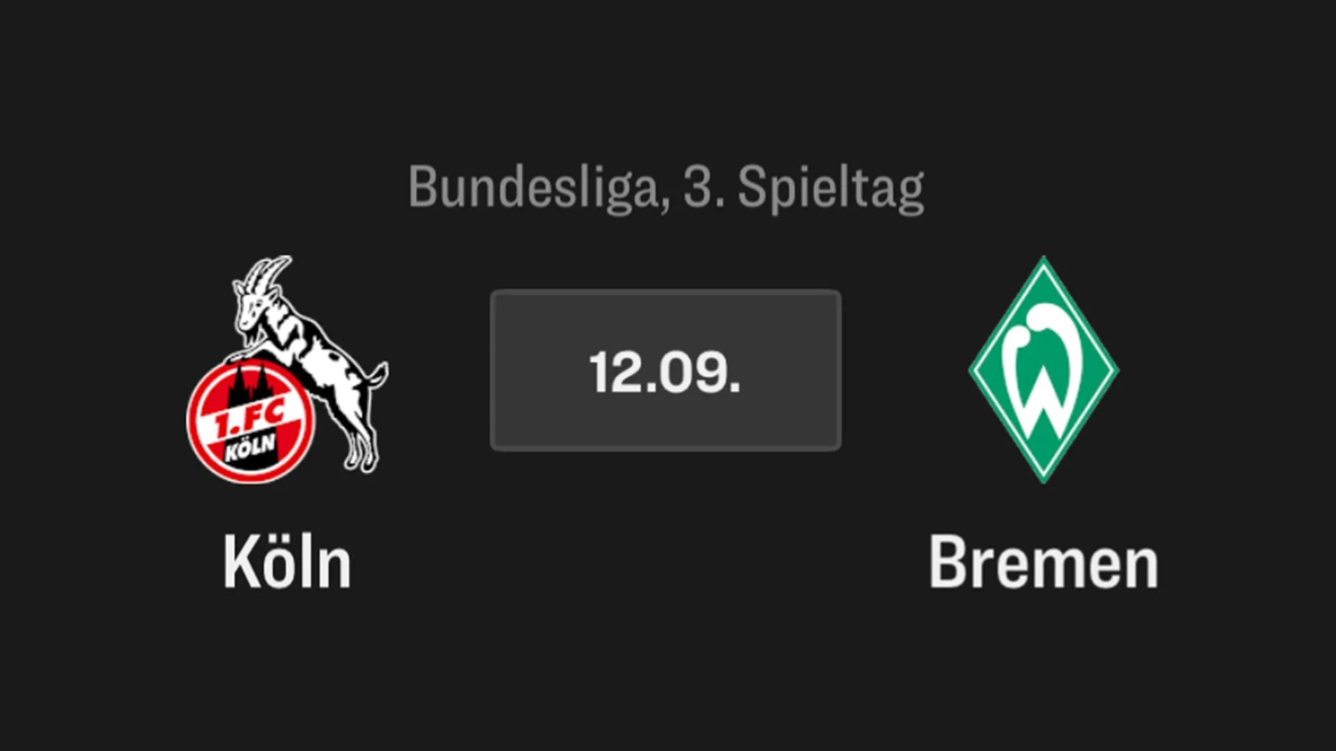 1. FC Köln - Bremen