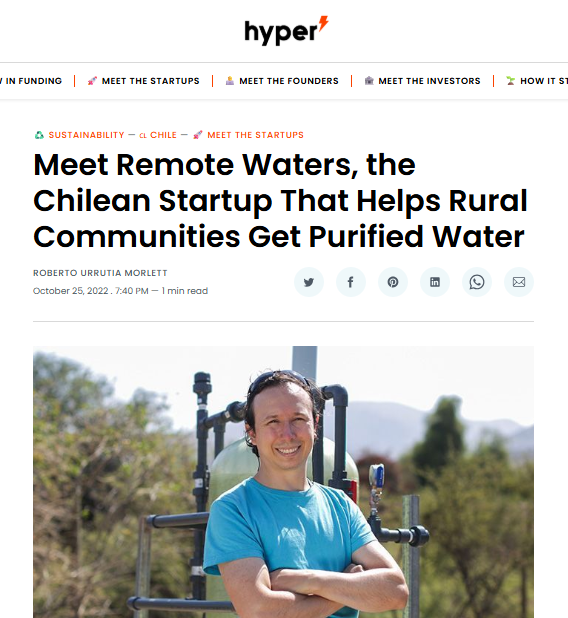 Meet Remote Waters, the Chilean Startup That Helps Rural Communities Get Purified Water