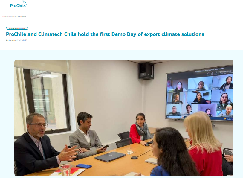 ProChile and Climatech Chile hold the first Demo Day of export climate solutions