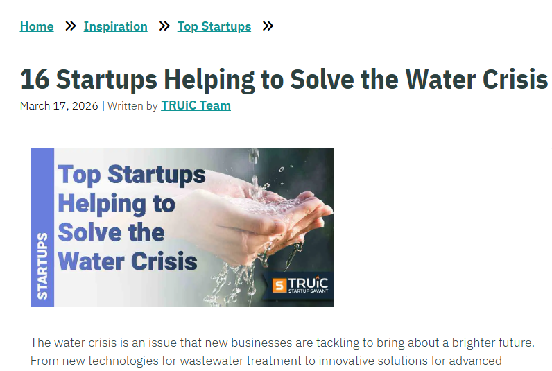 16 Startups Helping to Solve the Water Crisis