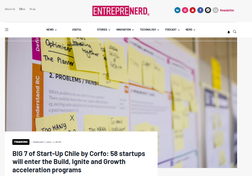 BIG 7 of Start-Up Chile by Corfo: 58 startups will enter the Build, Ignite and Growth acceleration programs
