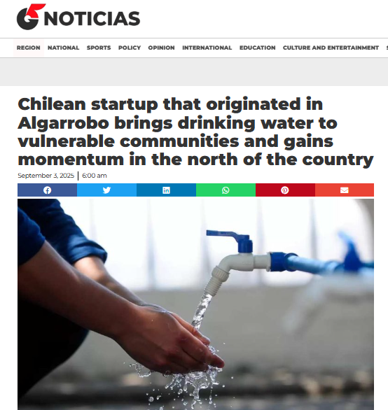 Chilean startup that originated in Algarrobo brings drinking water to vulnerable communities and gains momentum in the north of the country