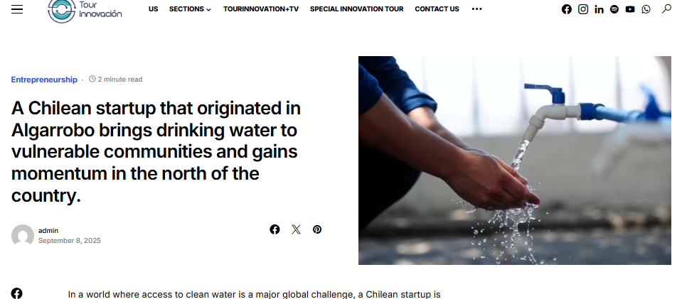 A Chilean startup that originated in Algarrobo brings drinking water to vulnerable communities and gains momentum in the north of the country.