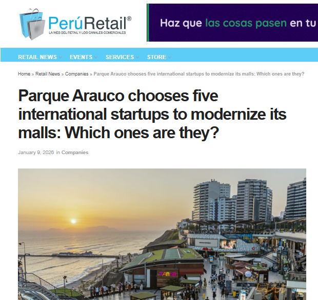 Parque Arauco chooses five international startups to modernize its malls: Which ones are they?