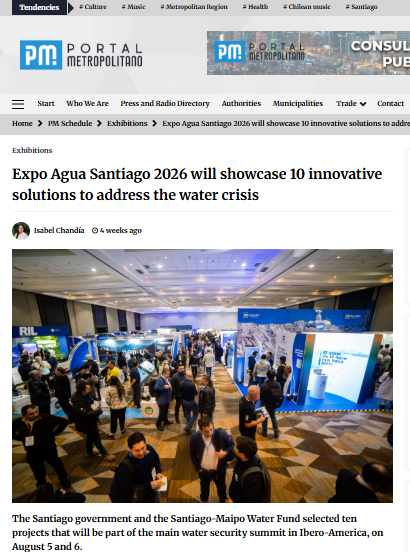 Expo Agua Santiago 2026 will showcase 10 innovative solutions to address the water crisis