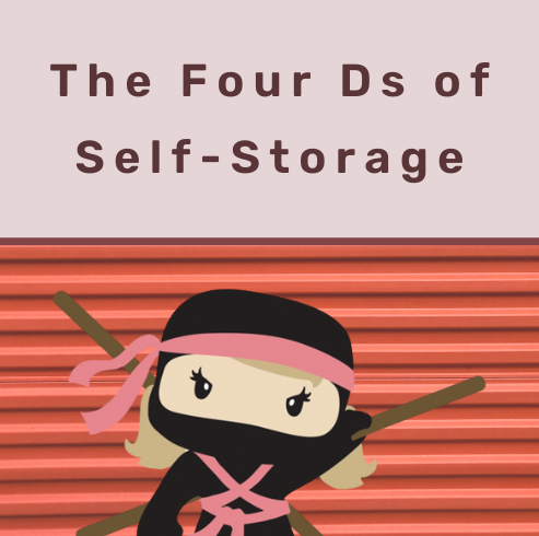 The Four Ds of Self-Storage