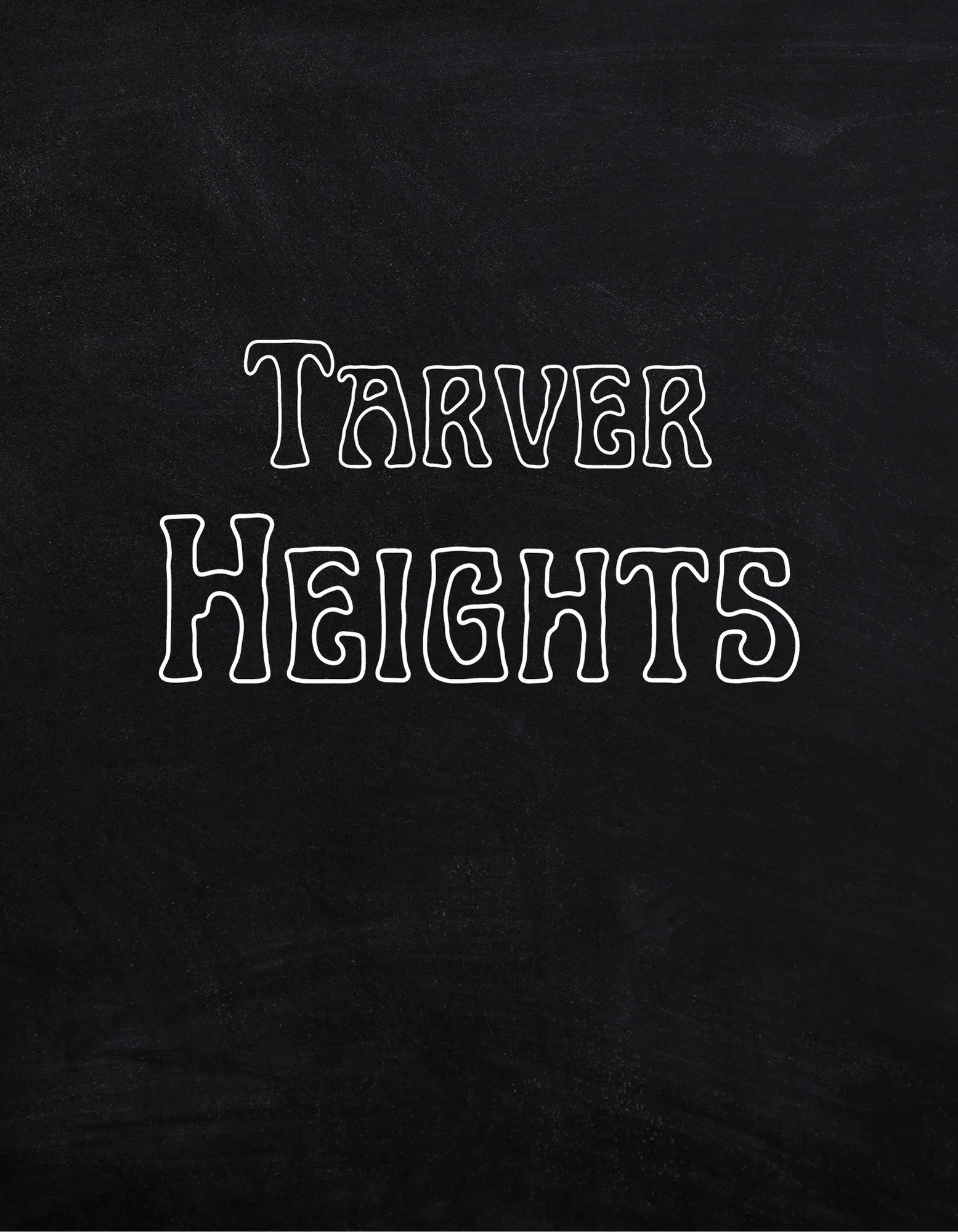 TARVER HEIGHTS