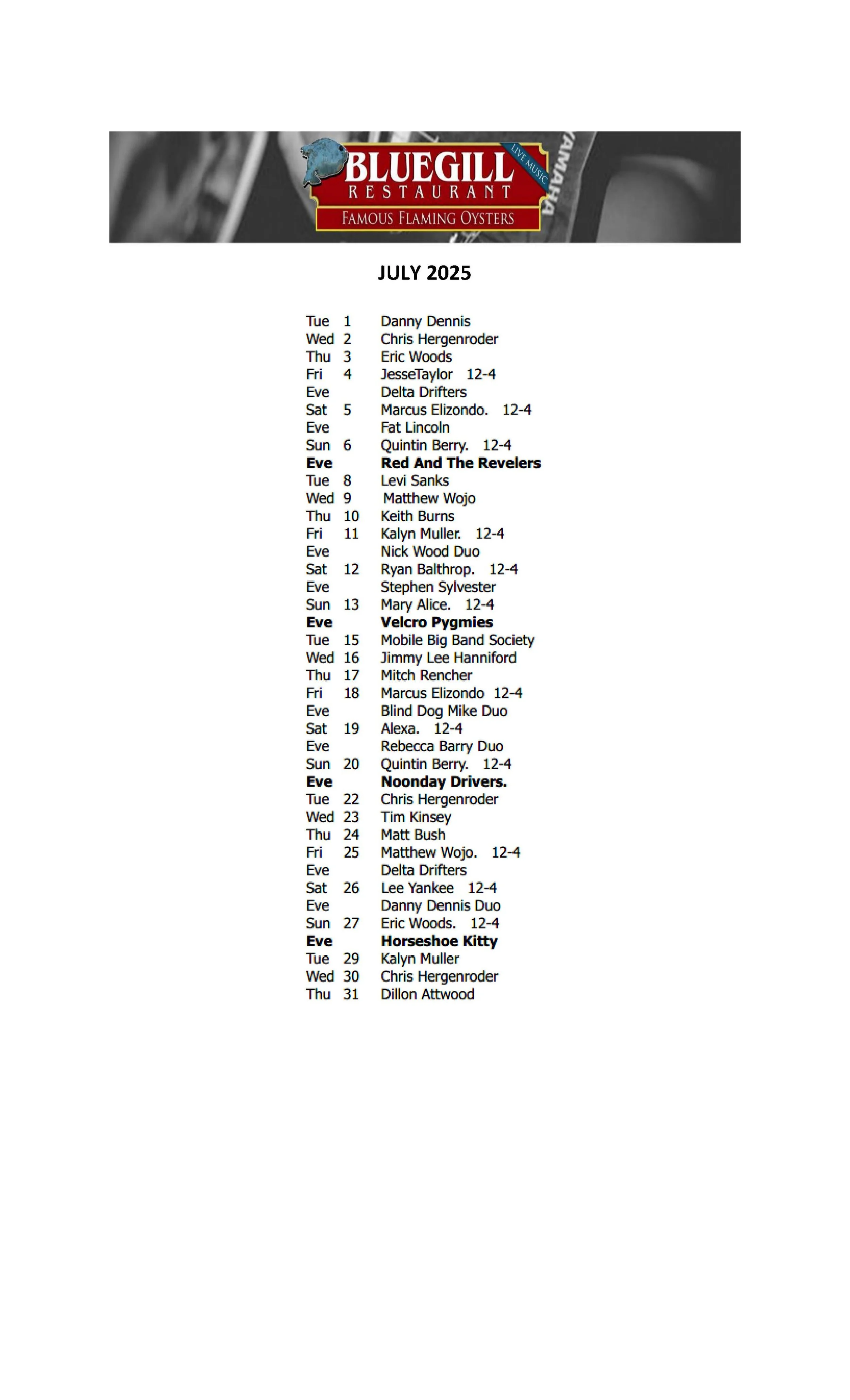 JULY MUSIC SCHEDULE