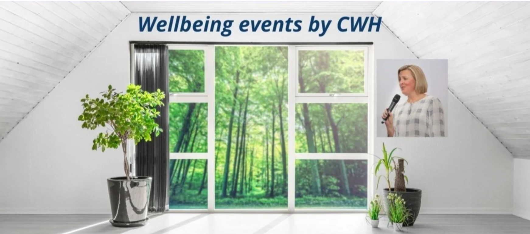 Free Wellbeing Events by CWH