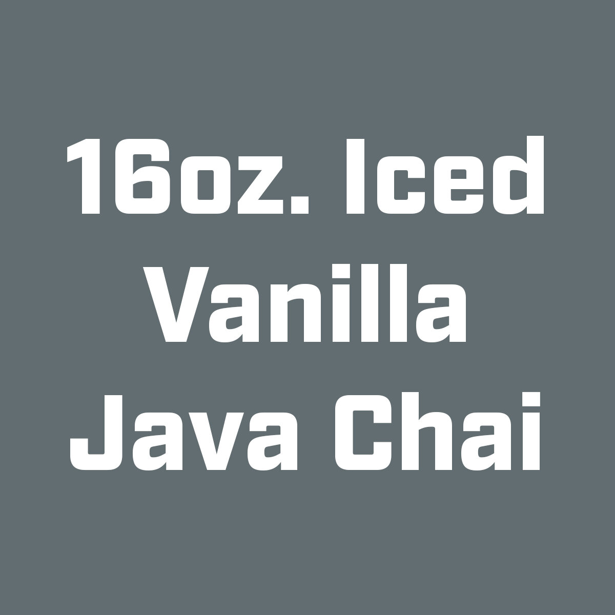 16oz. Iced Vanilla Java Chai.jpg