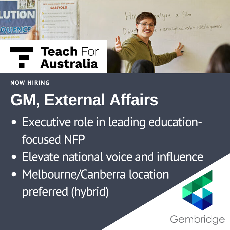 Teach For Australia - GM, External Affairs 260226.png