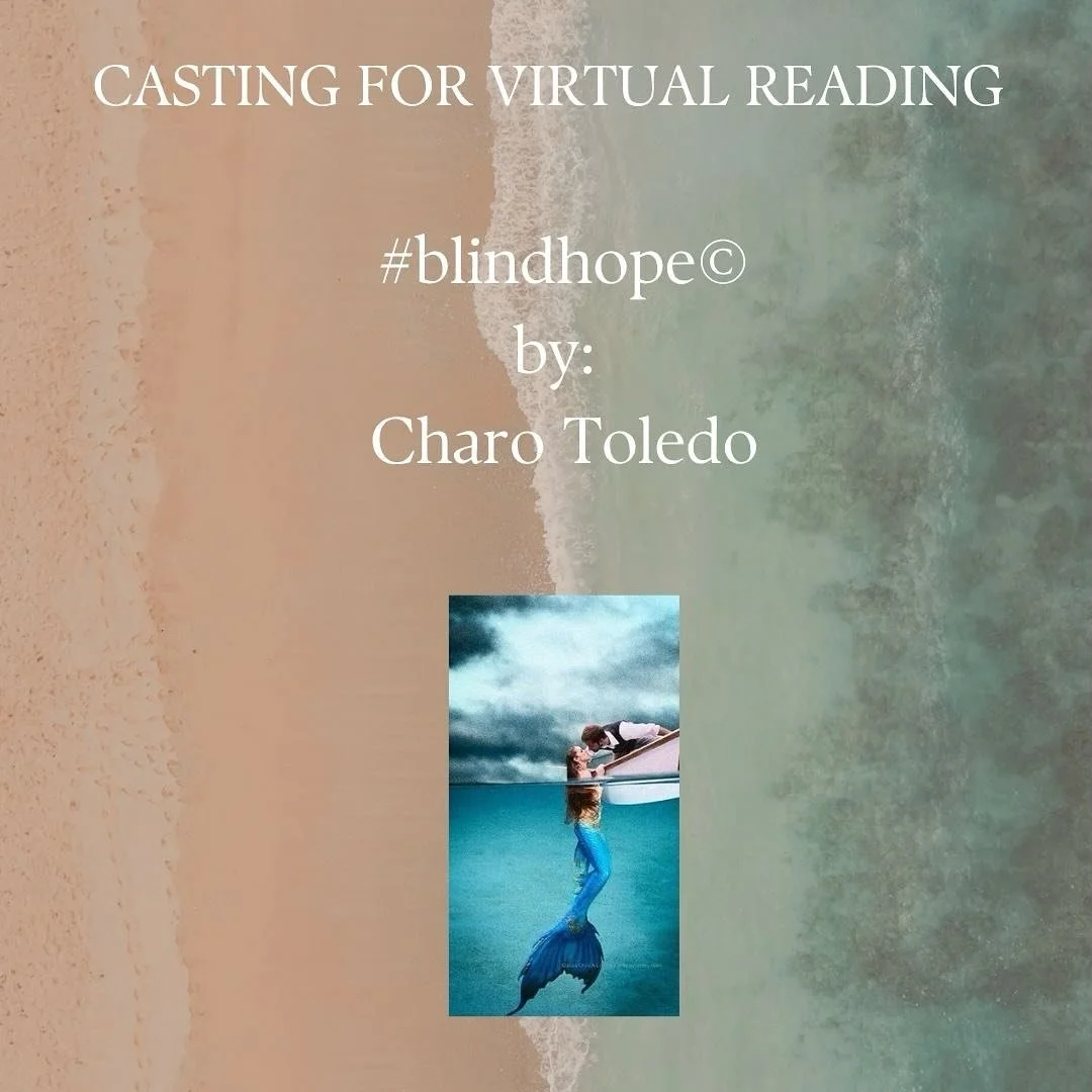 🎬 CASTING CALL – Virtual Table Read ðŸŽ
#BlindHope by Charo Toledo
A romantic musical drama about love, trauma, and second chances.
We’re casting a diverse ensemble of bilingual and English-speaking performers for a live Zoom table read