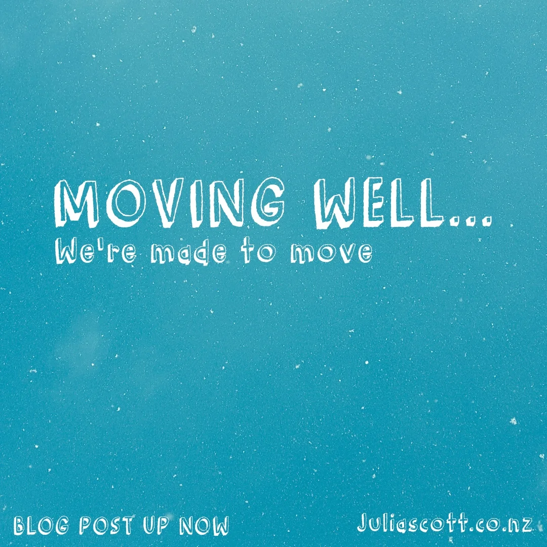 Moving Well