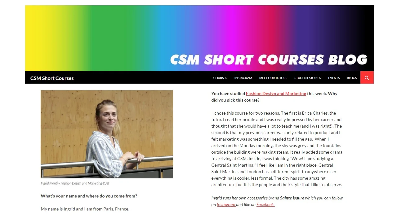 Avril 2016 : article du blog CSM Short courses - Ingrid Monti à la Central Saint Martins School de Londres.