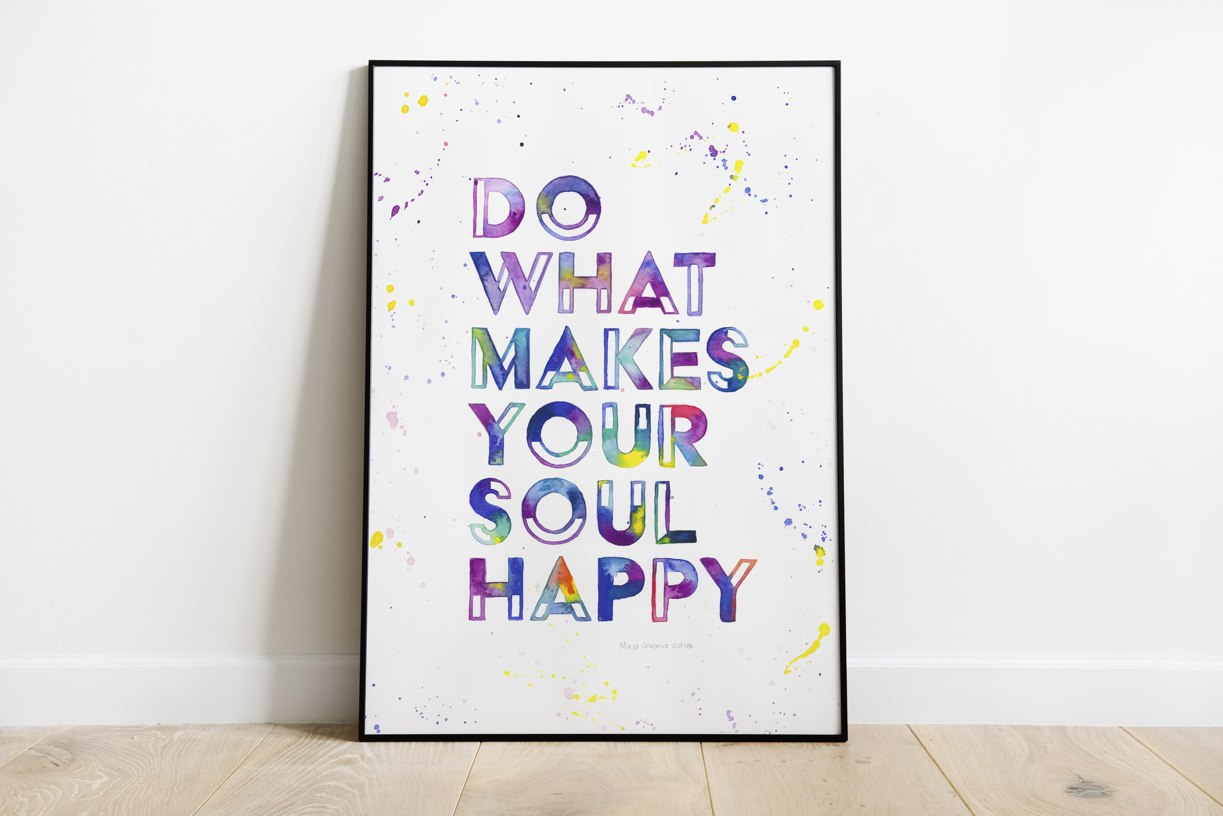 do-what-makes-your-soul-happy-mockup-maya-corona.jpg