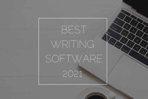 Best Writing Software: Reviews