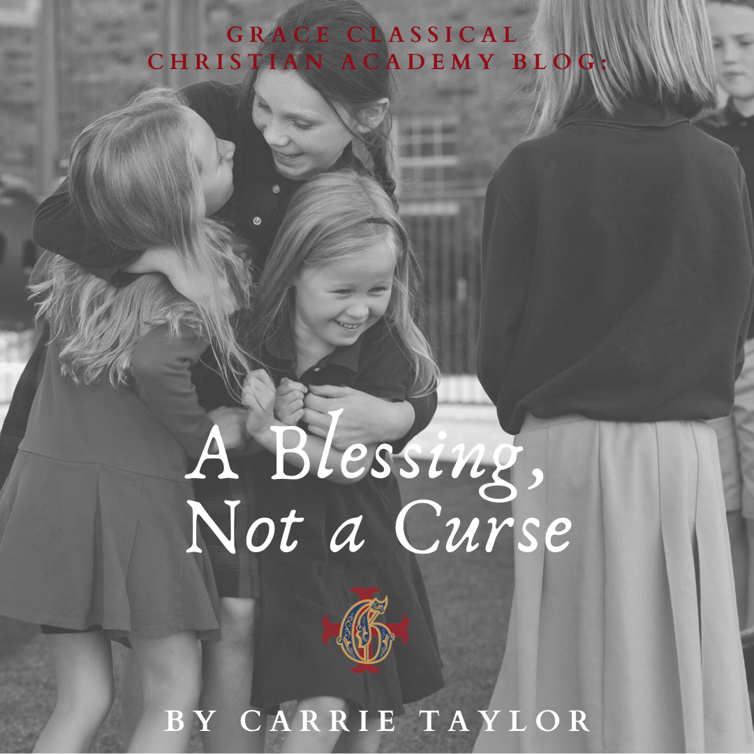 A Blessing, Not a Curse