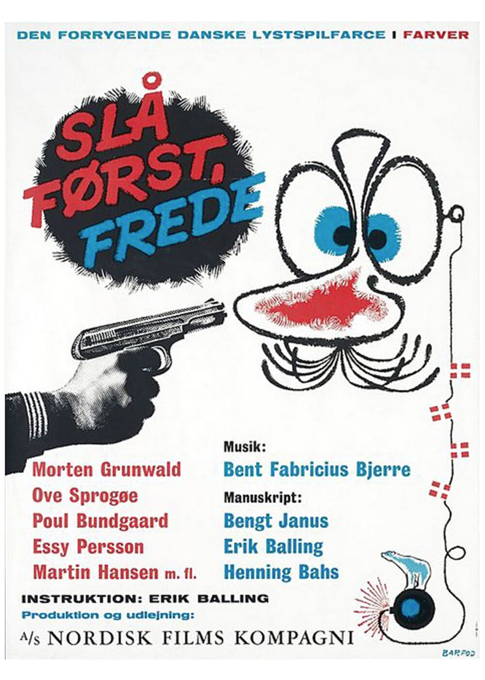 Strike First Freddy! (1965)