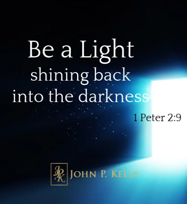 Be a Light in the Darkness