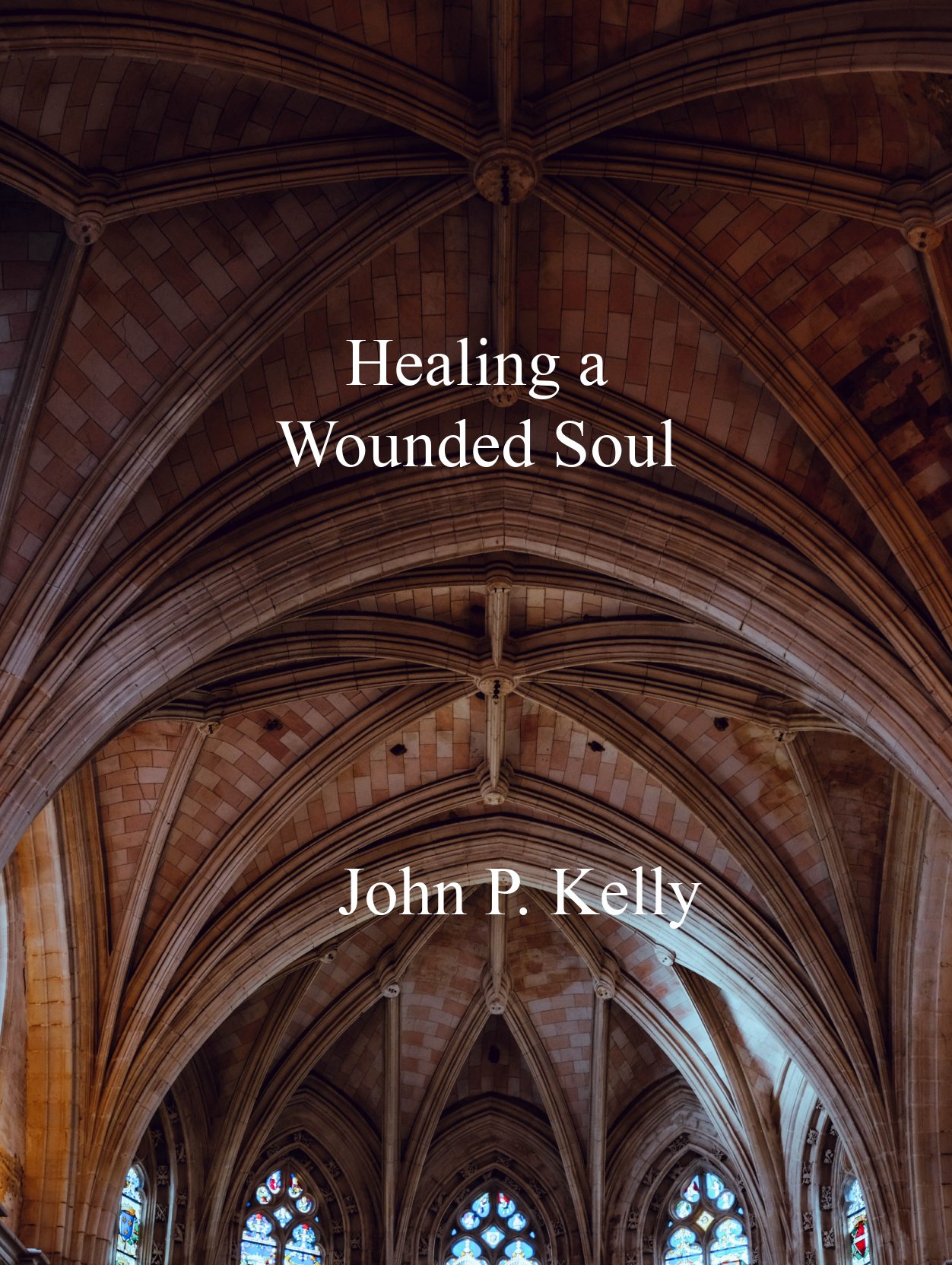 Healing a Wounded Soul 