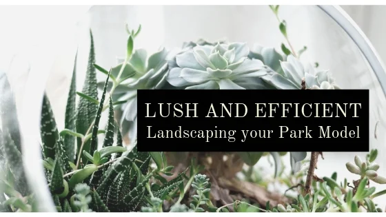 lush-efficient-landscaping-your-park-model.jpg