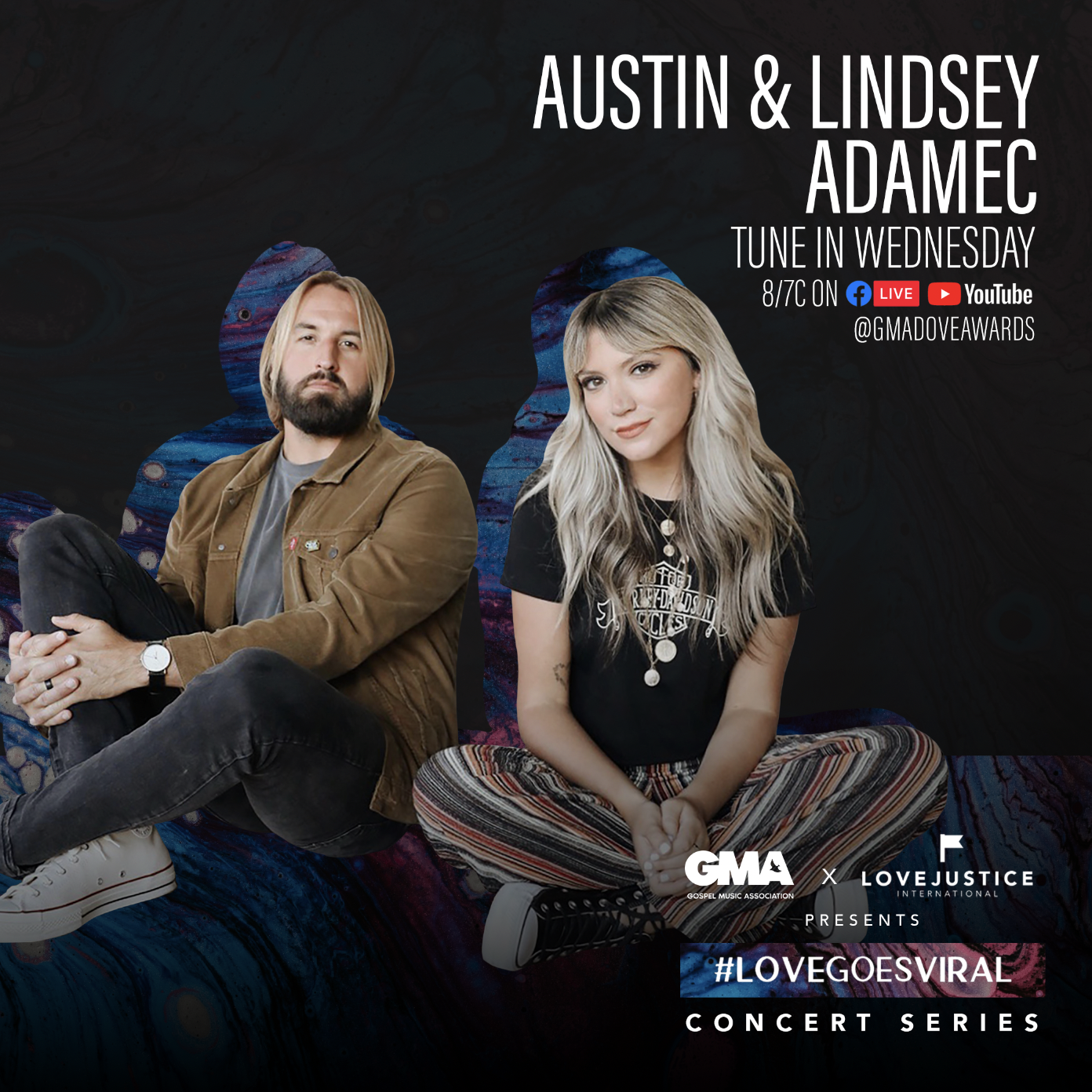 AUSTIN AND LINDSEY ADAMEC JOIN THE GMA AND LOVE JUSTICE INTERNATIONAL ON JULY 22 FOR THE #LOVEGOESVIRAL CONCERT SERIES;