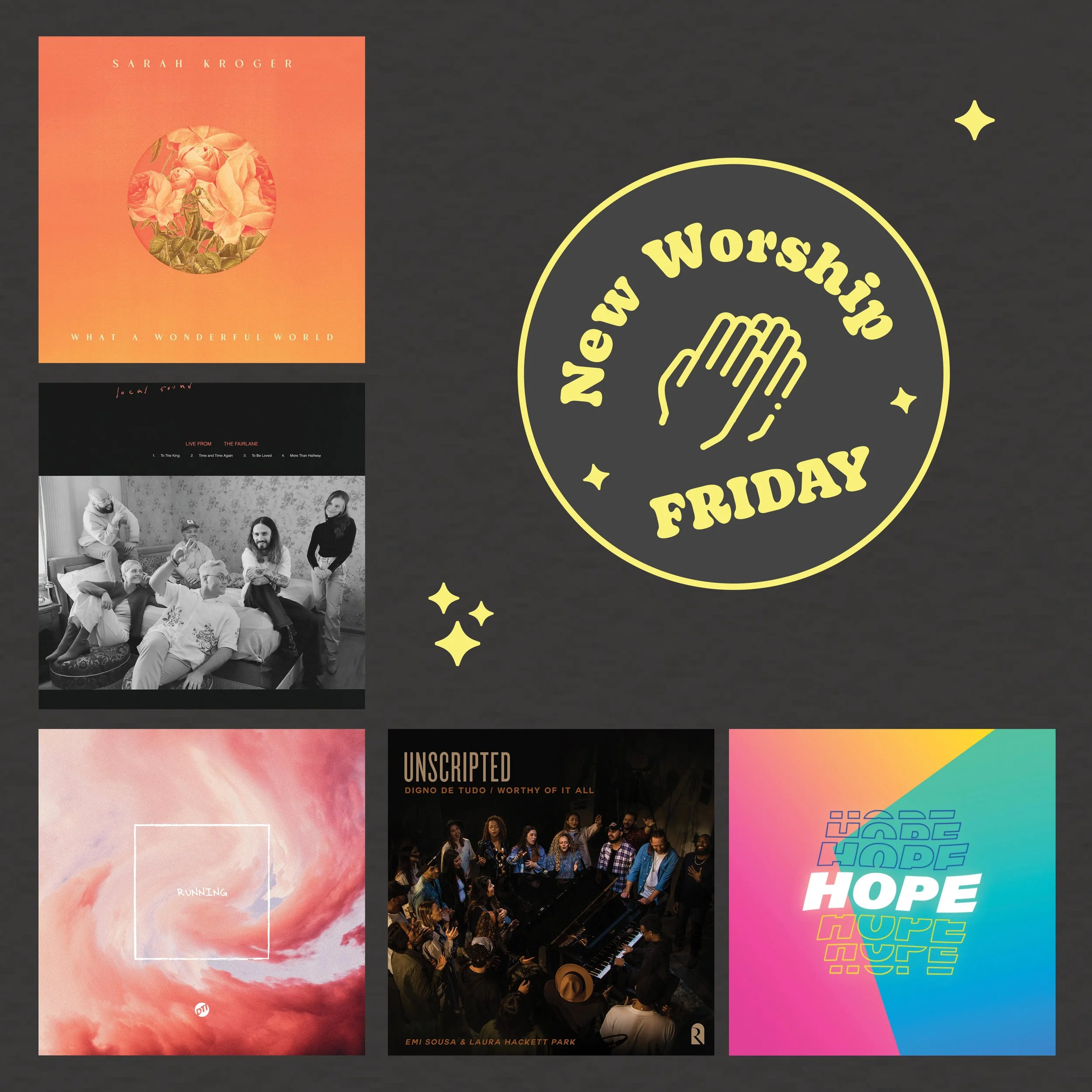NEW WORSHIP FRIDAY: Sarah Kroger, Worship For Everyone, Local Sound, Vineyard Worship &amp; REVERE Unscripted