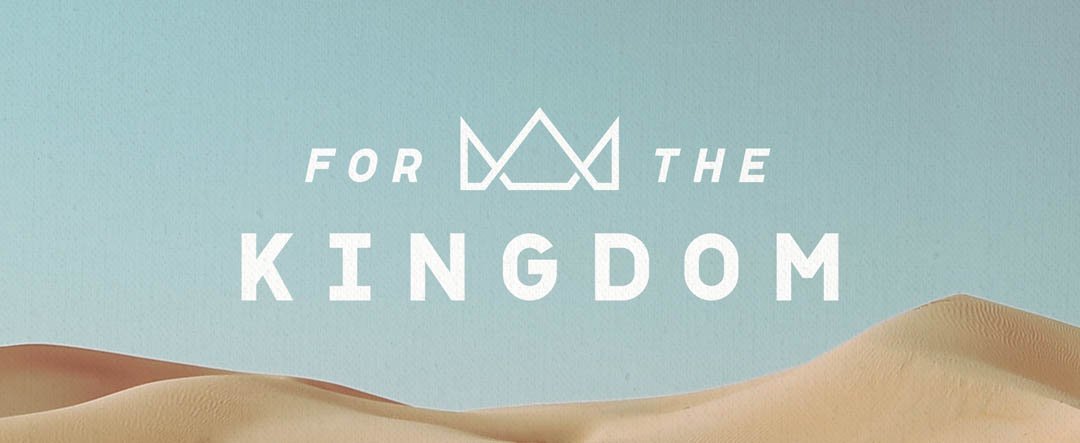 web+header_For+the+Kingdom.jpg