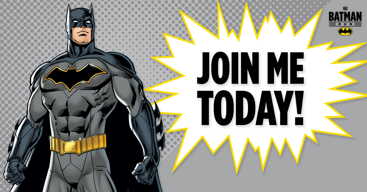 Be Your Own Hero - Run the DC Batman Run!