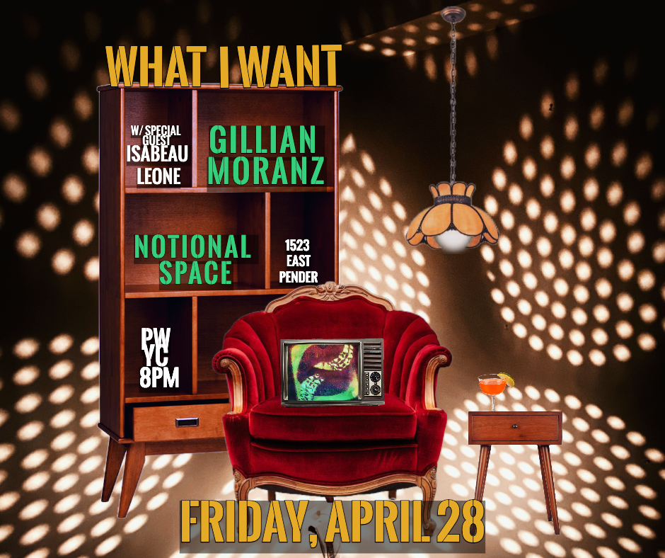 Gillian Moranz w/ Special Guest Isabeau Leone at Notional Space, East Vancouver