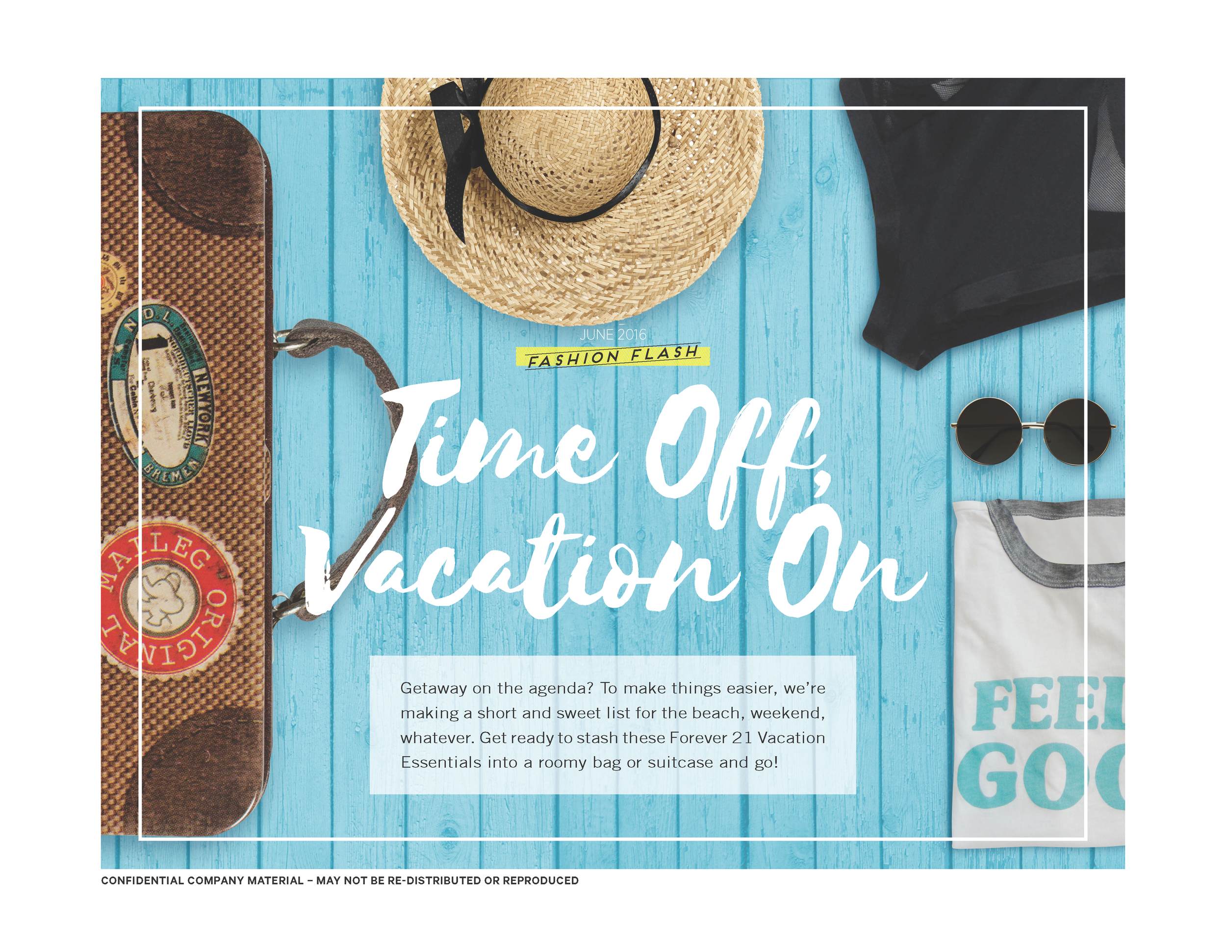 TIME OFF, VACATION ON FASHION FLASH