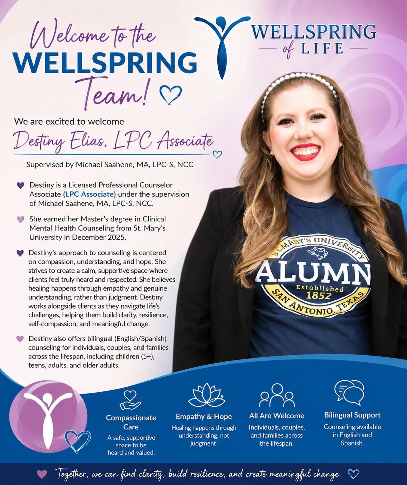 💙💜🌟 Meet Destiny Elias, LPC Associate 🌟💜💙

Please join us in welcoming Destiny Elias to the Wellspring of Life team! 

Destiny is a Licensed Professional Counselor Associate (LPC Associate) dedicated to helping individuals, couples, and familie
