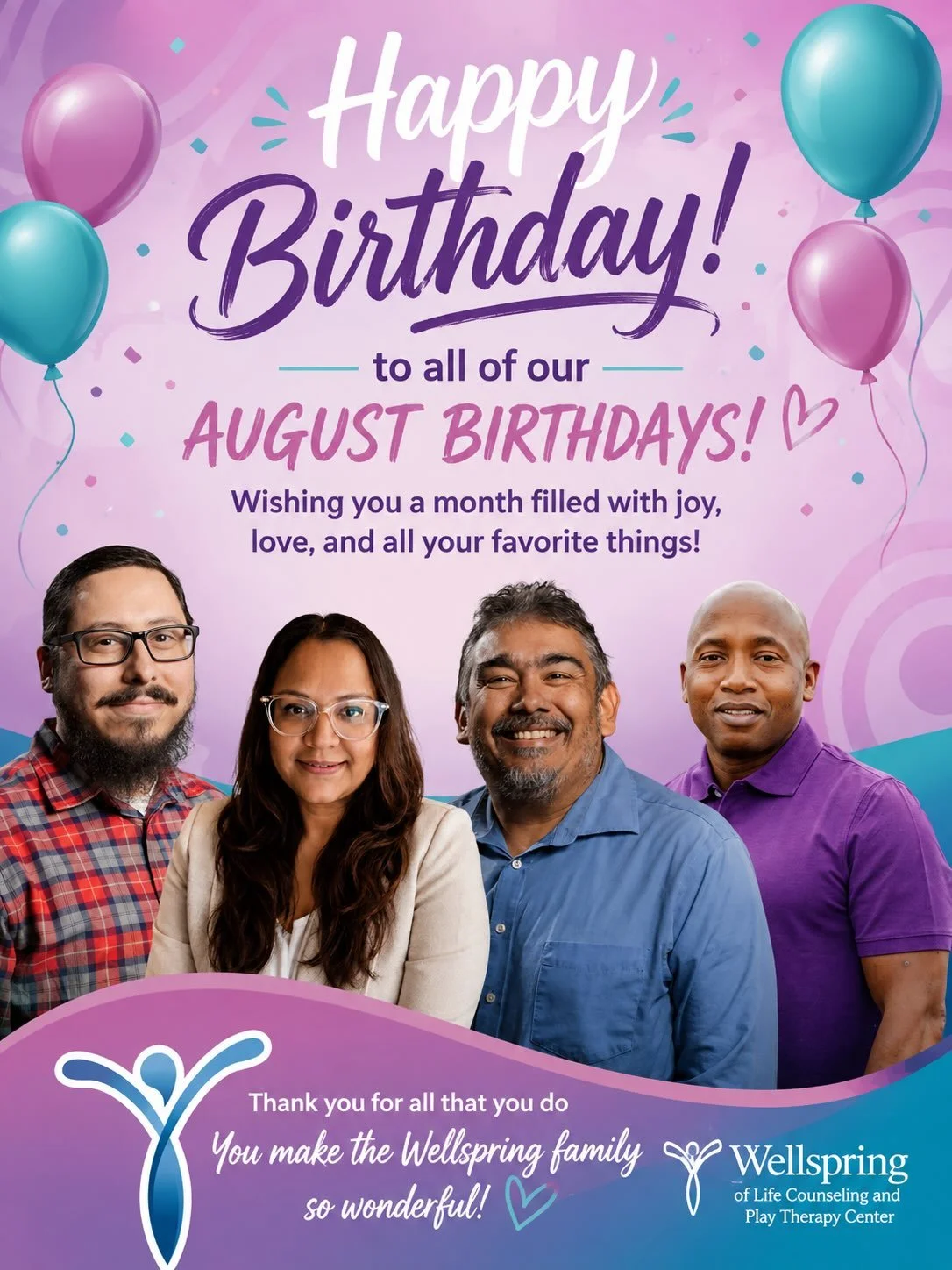 Happy birthday to all our August babies! 🎂🎁🎈🎉