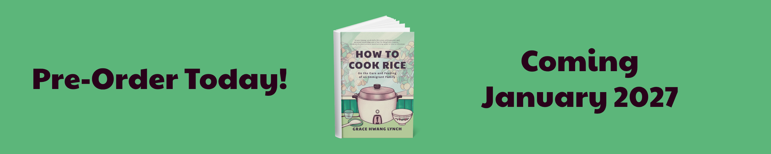 light green banner with HOW TO COOK RICE book cover and text Pre-Order Today! Going January 2027