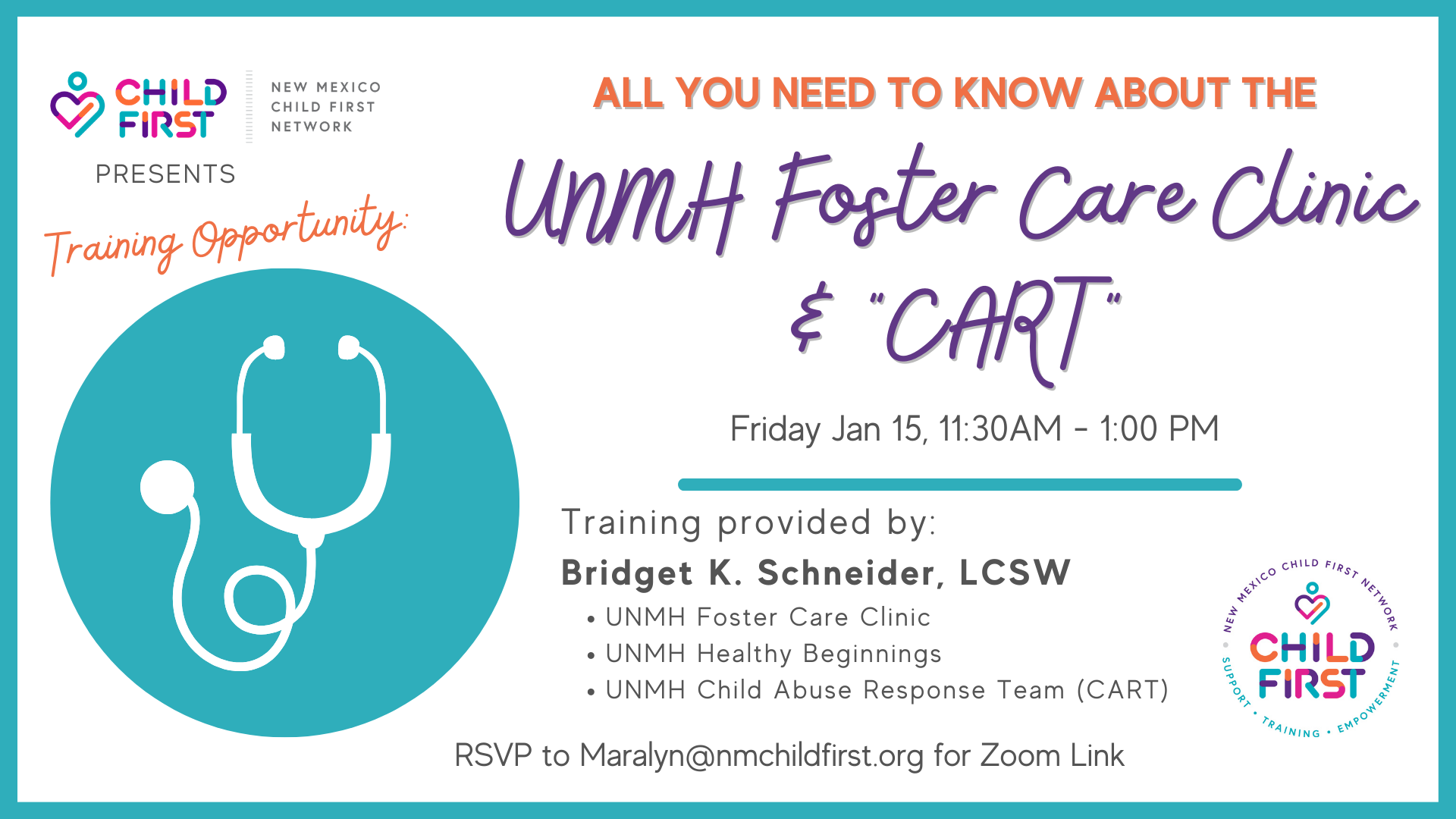 TRAINING:  All you need to know about the  UNMH Foster Care Clinic &amp; "CART"